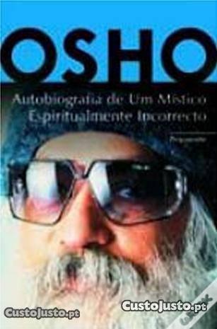 Autobiografia de um Místico Espiritualmente Incorr