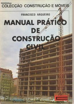 Manual Prático de Construção Civil - F. Arqueiro