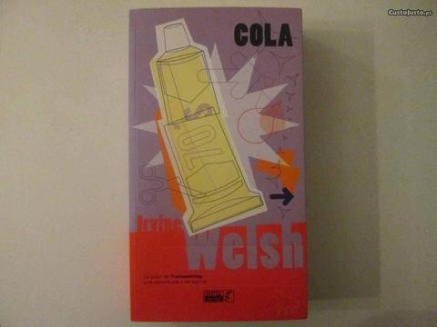 Cola- Irvine Welsh
