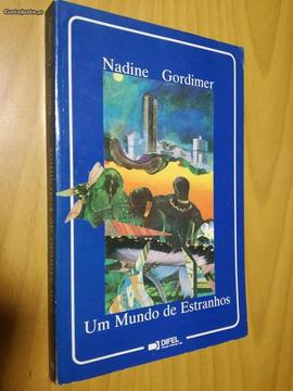 Um mundo de estranhos - Nadine Gordimer