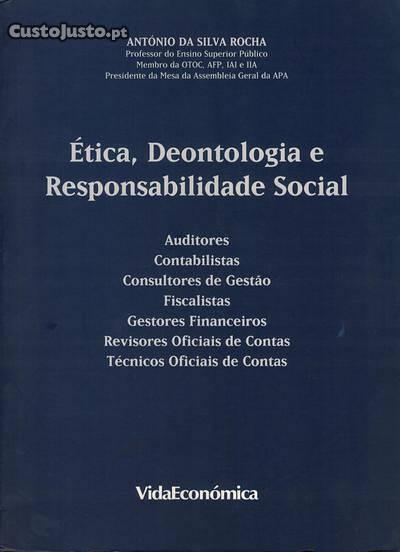 Ética, Deontologia e Responsabilidade Social de
