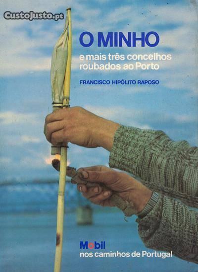 O Minho de Francisco Hipólito Raposo