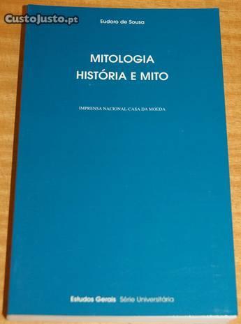 Mitologia, História e Mito - Eudoro de Sousa