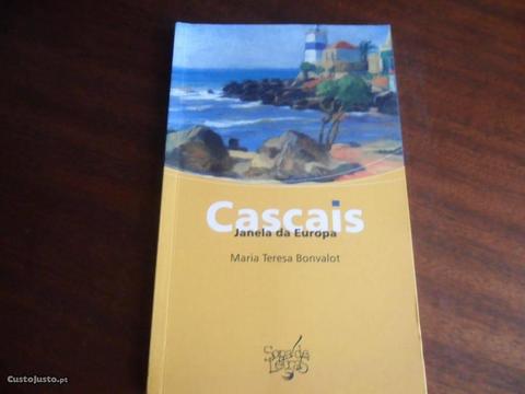 Cascais-Janela da Europa de Maria Teresa Bonvalot