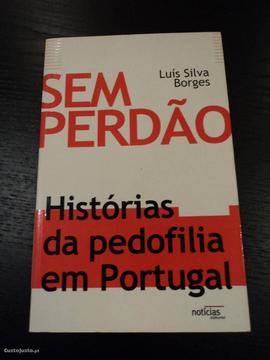 Sem Perdão - Histórias da pedofilia em Portugal