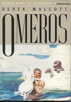 Derek Walcott - Omeros