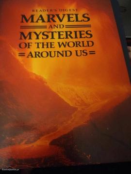 Marvels and Mysteries of The world Around US