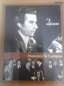 Francisco Sá Carneiro: 2 faces