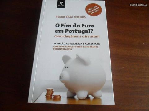 O Fim do Euro em Portugal? de Pedro Braz Teixeira