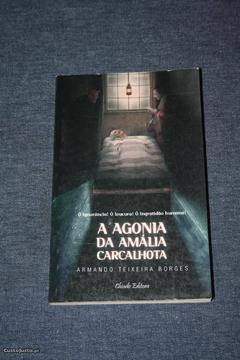 A Agonia da Amália Carcalhota