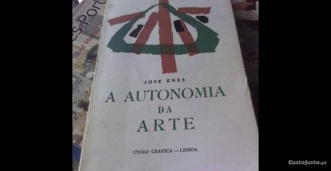 José Enes - A Autonomia da Arte